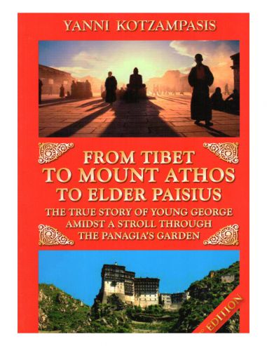 From Tibet to Mount Athos to Elder... From Tibet to Mount Athos to Elder...