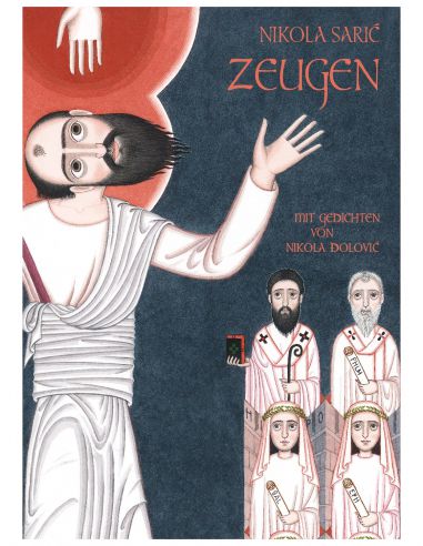 Nikola Sarić. Zeugen – mit Gedichten...