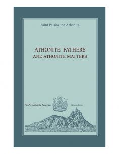 Athonite Fathers and...