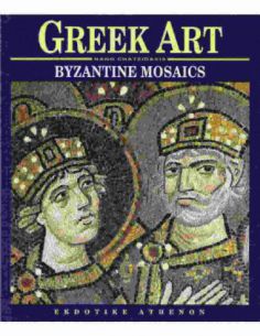 Greek Art - Byzantine Mosaics